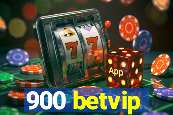 900 betvip